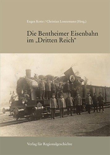 Die bentheimer eisenbahn - bentheimer,