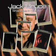 Jack Bruce - Shadows in the