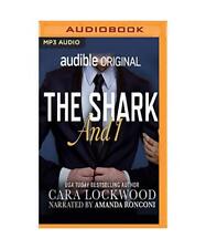 The Shark and I, Cara Lockwood