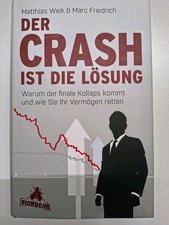 Sale! Der Crash ist die Lösung von Matthias Weik, Marc Friedrich. Gebunden!