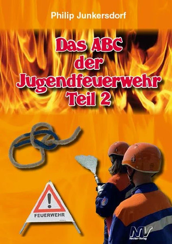 Das abc der jugendfeuerwehr - das,