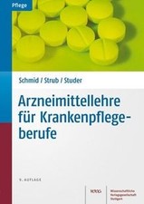 Arzneimittellehre für Krankenpflegeberufe von Beate Schm... | Buch | Zustand gut