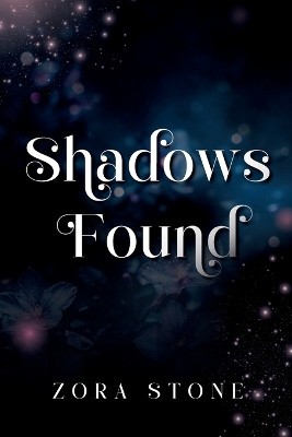 Shadows found zora stone - found, by