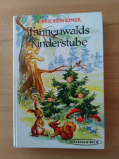 Sophie Reinheimer: Tannenwalds Kinderstube (Schneider Verlag)