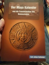 Der Maya Kalender und die