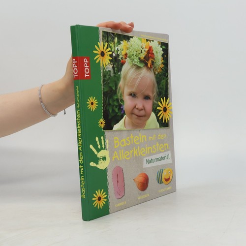 Basteln mit den - , allerkleinsten