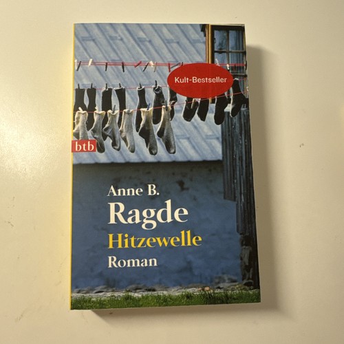 Anne ragde hitzewelle - b., –