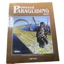 Powered Paragliding Bible by