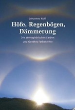 Höfe, Regenbögen, Dämmerung: Die atmosphärischen Farben ein... | Buch | guter Zustand