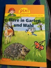 Pixi Wissen Tiere im Garten und Wald - Band 17