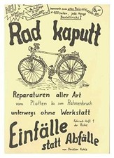 Rad kaputt: Reparaturen aller