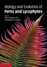 Christopher Haufler (u. a.) | Biology and Evolution of Ferns and Lycophytes
