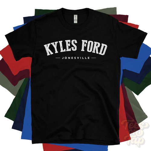 Kyles ford jonesville - jonesville, t-shirt