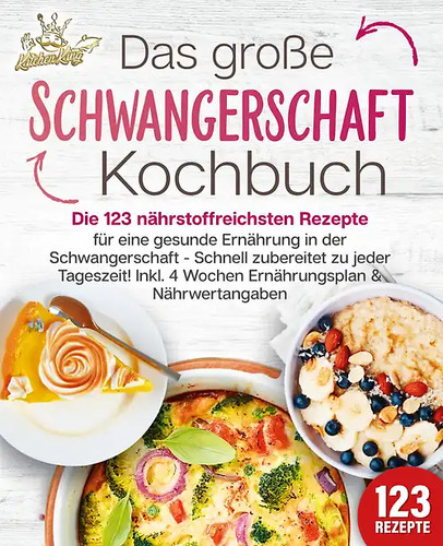 Schwangerschaft kochbuch die - schwangerschaft,