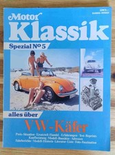 Motor Klassik Spezial No 5 - Alles über VW Käfer