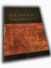 CHINA -  HOMELAND OF TEA