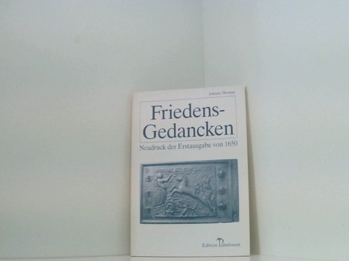 Friedens gedancken johann - friedens-gedancken,