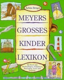 Meyers gro kinderlexikon - meyers, gro?es