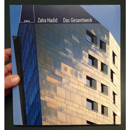 Zaha hadid das gesamtwerk - zaha,