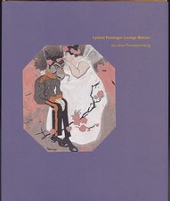 Lyonel Feininger. Lustige Blätter aus seiner Privatsammlung -Luckhardt, Ulrich