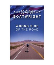 Wrong Side of the Road, Sam