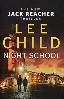 Night school jack reacher - night,