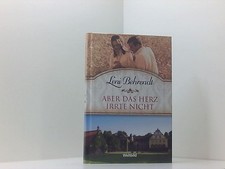 Aber Das Herz irrte nicht