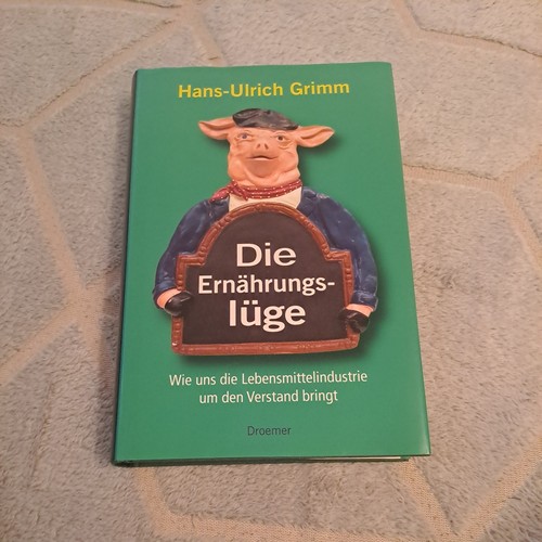 Die ernährungs lüge von - ernährungs-lüge,