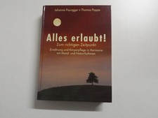 Alles erlaubt - Zum richtigen Zeitpunkt - Johanna Paungger - Thomas Poppe