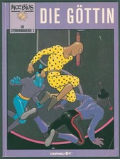 MOEBIUS Die Sternenwanderer 3: Die Göttin  Carlsen ComicArt  Erstauflage  1991  