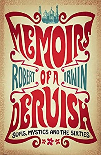 Memoirs dervish sufis - memoirs, a