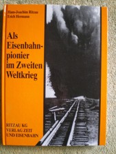 Als Eisenbahnpionier im