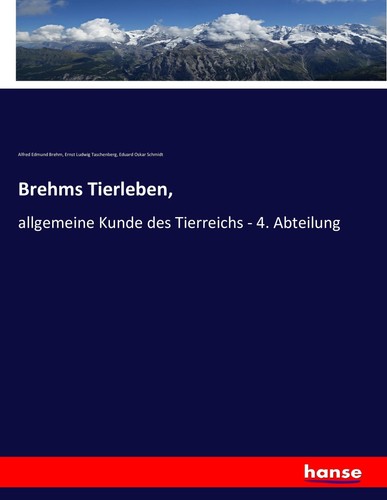 Brehms tierleben eduard oskar - eduard,