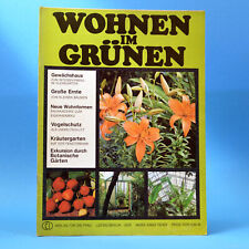 DDR Wohnen im Grünen 2 1976 Verlag für die Frau Gewächshäuser Erdbeeren Gräser C