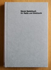 Neues Bastelbuch für Radio und Elektronik, Heinz Richter, Frankh'sche Verlagshlg