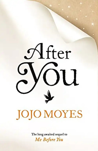After you jojo - jojo, moyes