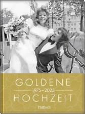 Goldene Hochzeit 1975 - 2025 |
