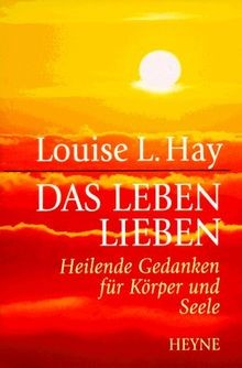 Das leben lieben von hay - das,