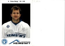 PETER WEIGL Autogramm AK Autogrammkarte Eishockey EHC HEDOS München