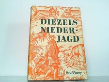Diezels Niederjagd
