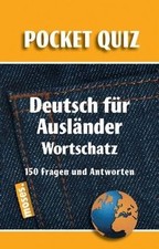 Deutsch für Ausländer. Wortschatz. Pocket Quiz: 150 Fragen... | Buch | guter Zustand