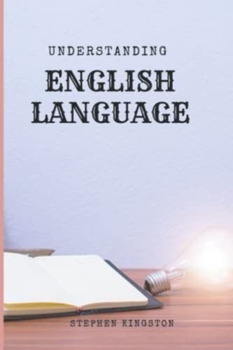 Understanding english language - understanding,