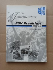 Ein jahrhundert fsv frankfurt - jahrhundert,
