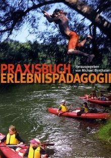 Praxisbuch erlebnispädagogik - praxisbuch,