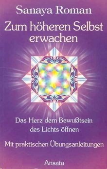 Zum höheren selbst - zum, erwachen