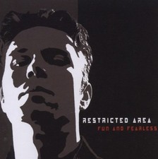 Restricted Area - Fun And Fearless | CD