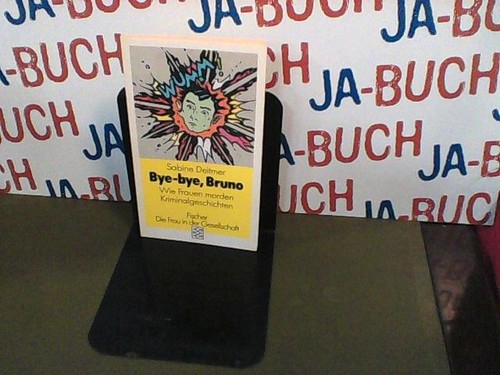 Bye bruno - wie, frauen