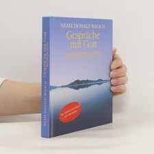 Gespräche mit Gott -