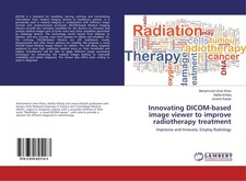 Innovating DICOM-based image viewer to improve radiotherapy treatment Muhammad U