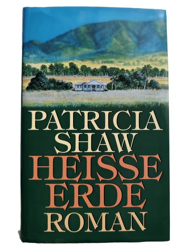 Patricia shaw heisse erde - heisse,